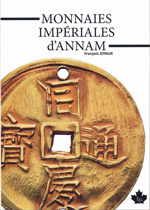 Gadoury Monnaies Imperiales d’annam ガドゥーリ 社刊